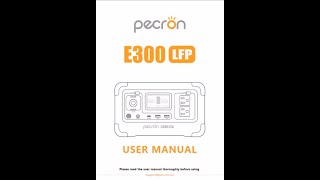 PECRON E300LFP Power Station OWNERS MANUAL V1 [upl. by Engracia]