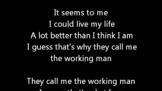 RushWorking Man Lyrics [upl. by Nilyarg]