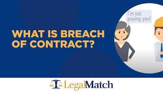 What is Breach of Contract [upl. by Adiarf506]