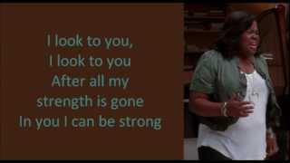 Glee  I Look To You lyrics [upl. by Zane]