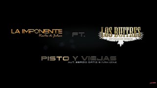 LaImponenteft LosBuitresdeCuliacanSinaloa Pisto y Viejas Video Musical [upl. by Attecnoc118]