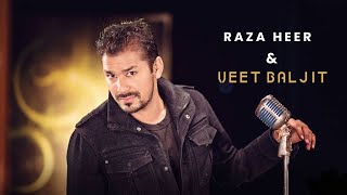 Veet Baljit amp Raza Heer Live  Veet Baljit Best Performance [upl. by Raymonds]