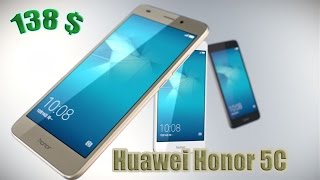 Huawei Honor 5Cна новом 8ми ядерном Kirin 650 [upl. by Nnaytsirk451]