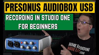 Presonus AudioBox USB  How To Get Started  For Beginners [upl. by Eniretac806]