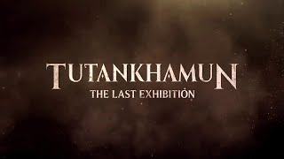 World Art Events Tutankhamun  The Last Exhibition [upl. by Ramedlaw591]