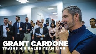 Grant Cardone Does a Live Training Session with His Sales Team [upl. by Seavey207]