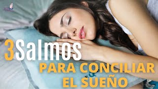 3 SALMOS PARA DORMIR PROFUNDAMENTE [upl. by Lleval847]