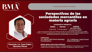 Perspectivas de las sociedades mercantiles en materia agraria [upl. by Stovall]