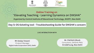 Day 5 OS ticketing tool  Troubleshooting Guide for DIKSHA’s concern [upl. by Ilka]