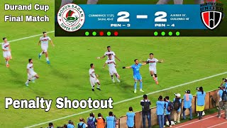 Durand Cup Final Match 🏆 Penalty Shootout ⚽ Mohun Bagan Super Giant vs North East United 💥 3  4 [upl. by Moscow]