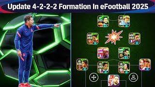 How To Get Default 4222 Formation In eFootball 2025 After New Update  eFootball Formation Update [upl. by Einnaj]