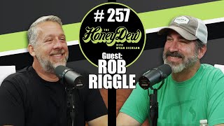 HoneyDew Podcast 257  Rob Riggle [upl. by Nedyah]