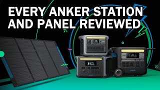 Anker  Every Portable Power Station and Solar Panel Reviewed  Adventure Tech [upl. by Alaet411]