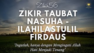 Zikir Taubat Nasuha  Ilahilastulil Firdauss [upl. by Nalehp]