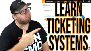 Learn IT Ticketing Systems  Help Desk Series [upl. by Alper706]