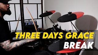 Three Days Grace  Break  Drum Cover 🥁 [upl. by Nirb411]