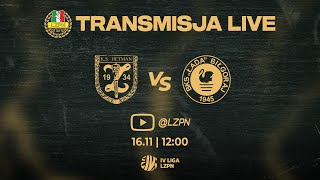 LIVE Hetman Zamość  Łada 1945 Biłgoraj 4liga  Sezon 202425 [upl. by Cornell]