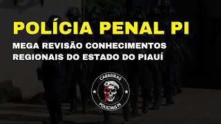 SUPER REVISÃO CONHECIMENTOS REGIONAIS DO PIAUÍ  PPPI [upl. by Eno]