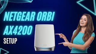 Netgear Orbi AX4200 Setup [upl. by Ahsaz890]