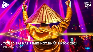 Nonstop 2024 TikTok  Nhạc Trend TikTok Remix 2024  Nonstop 2024 Vinahouse Bay Phòng Bass Cực Mạnh [upl. by Ardnas919]