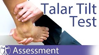 The Talar Tilt Test  Lateral Ankle Sprain [upl. by Aldredge964]