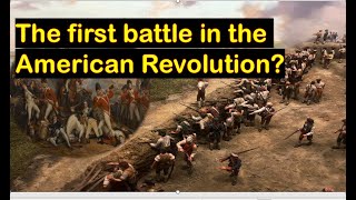 What was the first battle of American Revolution 1775–1783 [upl. by Eveline]