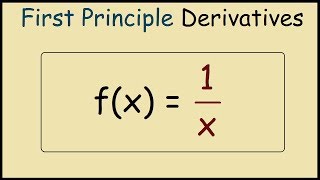 How to differentiate 1x from first principles [upl. by Chicky]