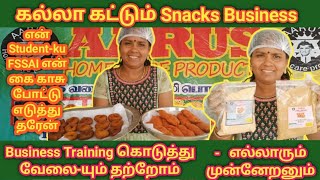 Business Training கொடுத்து வேலையும் தர்றோம்என் studentku FSSAIம் எடுத்து தரேன்Snacks Business [upl. by Klenk]