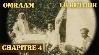 Livre Audio  Chap 4  Omraam Le retour  La suite du livre « La Vérité vous rendra Libres » [upl. by Earl955]