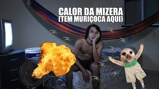 Calor da Mizera  Paródia da música A noite Tiê [upl. by Eesac]