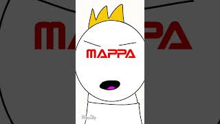 MAPPA be like 💀 [upl. by Dnartreb703]