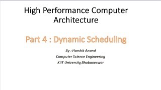 High Performance Computer Architecture  Dynamic Scheduling [upl. by Francesco]