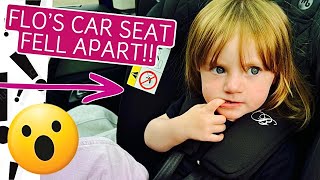 FLOs CAR SEAT FELL APART  NEW ISOFIX CAR SEAT FITTING amp DITL Catch Up Vlog [upl. by Icram]