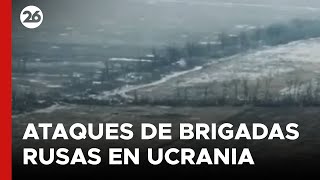 GUERRA RUSIA  UCRANIA  Así atacan las brigadas rusas de Putin [upl. by Otrebmuh771]