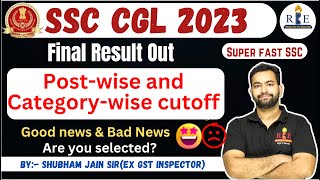 SSC CGL 2023 Final Result out 🔥 Shiftwise and categorywise cutoff Good news and Bad news [upl. by Maybelle214]