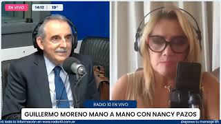 Guillermo Moreno con Nancy Pazos en Radio 10 21324 [upl. by Adebayo]