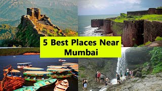 5 Best Places Near MumbaiBest Weekend Gateway near Mumbai [upl. by Imray]