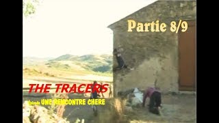 THE TRACERS Episode Une Rencontre Chère  Partie 89 [upl. by Jareb]