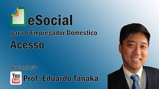 eSocial  Simples Doméstico  Acesso [upl. by Imojean]