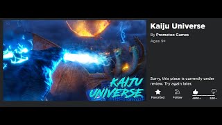 Kaiju Universe Shut Down [upl. by Nahtnoj]