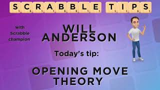 Scrabble Tips  Opening Move Theory [upl. by Ranique]