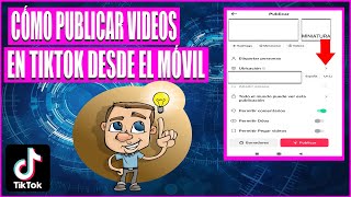 Cómo subir un vídeo a TikTok desde el Móvil  Cómo publicar un vídeo en TikTok desde el móvil [upl. by Otreblasiul]