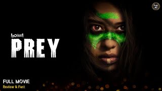 Prey Full Movie In English  New Hollywood Movie  Review amp Facts [upl. by Romalda]