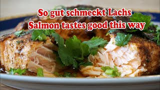 Backed Salmon  Lachs im Ofen zubereiten  Unglaublich Lecker [upl. by Delly]