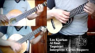 LOS KJARKAS  Al final  cover [upl. by Red]