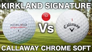 KIRKLAND SIGNATURE GOLF BALL Vs CALLAWAY CHROME SOFT [upl. by Oine736]