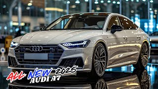 2025 Audi A7 Unveiled  Comfortable and Luxury Sedan [upl. by Allina]