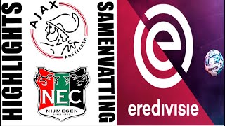 NEC Nijmegen 12 AFC Ajax Samenvatting  Eredivisie 20242025 [upl. by Syhr335]