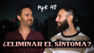 ¿Cómo ELIMINAR el SÍNTOMA  ejemplo  PyR 40 [upl. by Adle]