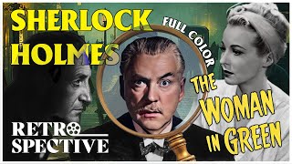 Sherlock Holmes Solves The Woman in Green 1945  Full Color Basil Rathbone Movie  Retrospective [upl. by Ehcram]